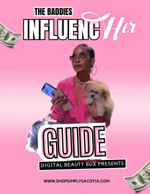 InfluencHer Guide